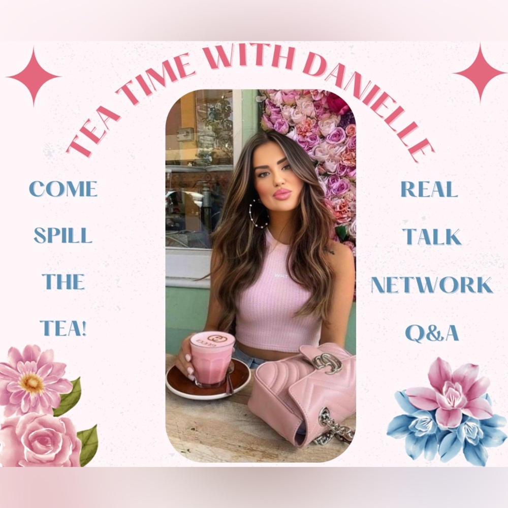 Tea Time With Danielle 🫖 - Picture 2 of 2